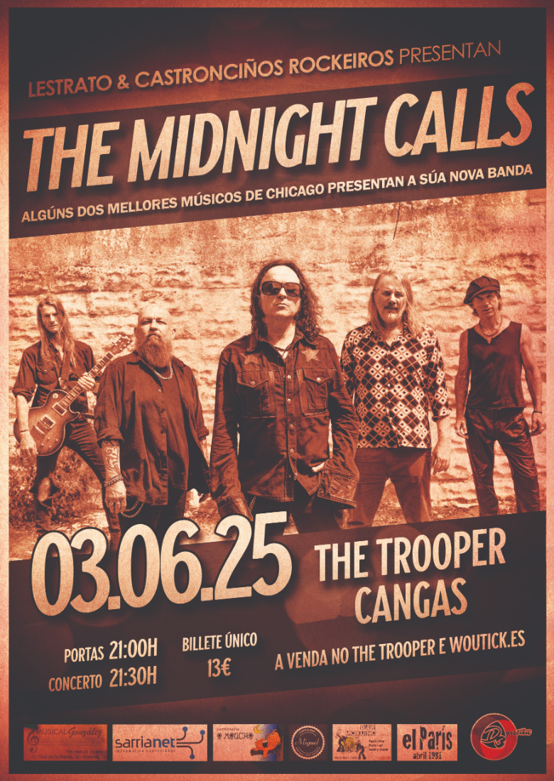 ★THE MIDNIGHT CALLS en The Trooper (Cangas) ★ ★THE MIDNIGHT CALLS en The Trooper (Cangas) ★