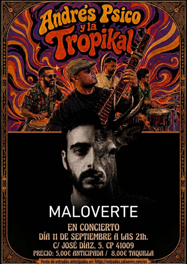 MALOVERTE + ANDRÉS PSICO & LA TROPIKAL MALOVERTE + ANDRÉS PSICO & LA TROPIKAL