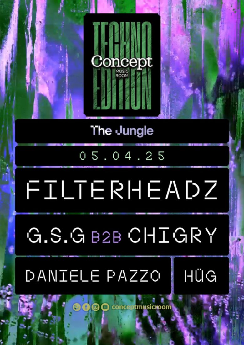 CONCEPT MUSIC ROOM TECHNO EDITION invites FILTERHEADZ CONCEPT MUSIC ROOM TECHNO EDITION invites FILTERHEADZ