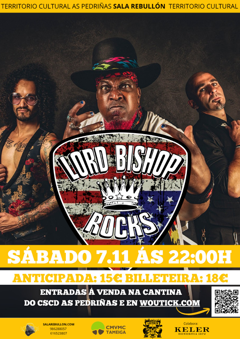 ★ LORD BISHOP ROCKS en Sala Rebullón (Mos) ★ ★ LORD BISHOP ROCKS en Sala Rebullón (Mos) ★