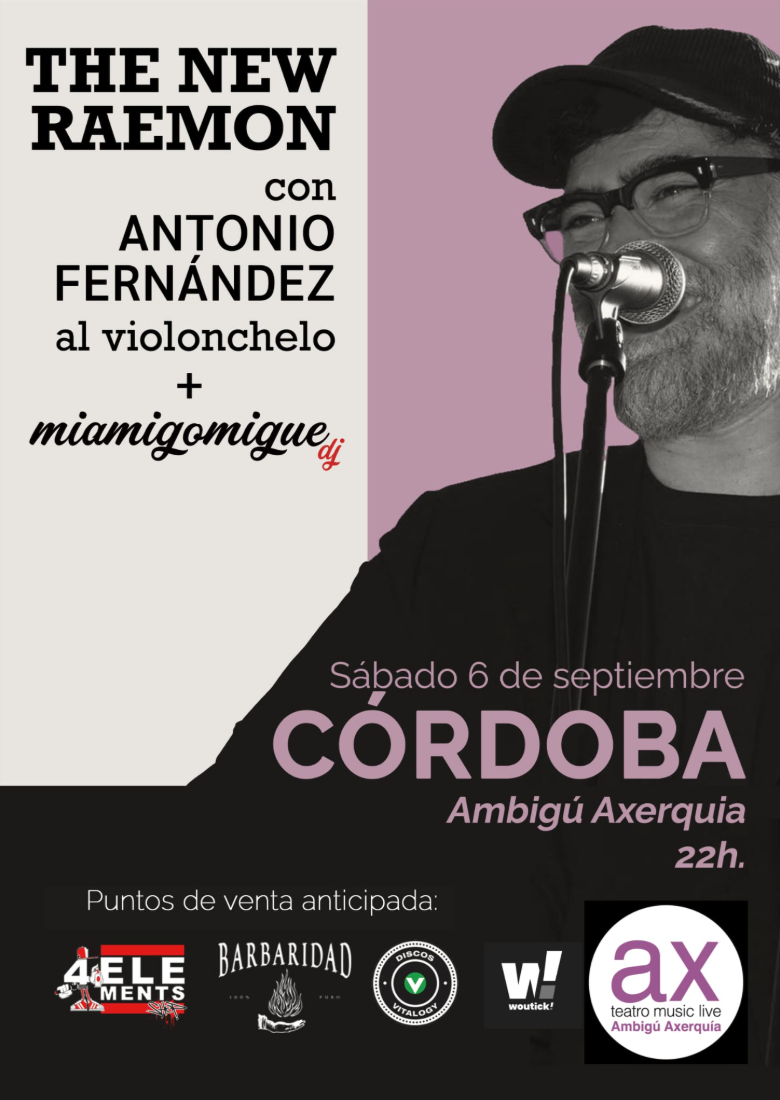 THE NEW RAEMON + Antonio Fernandez al Chelo en concierto - CORDOBA THE NEW RAEMON + Antonio Fernandez al Chelo en concierto - CORDOBA