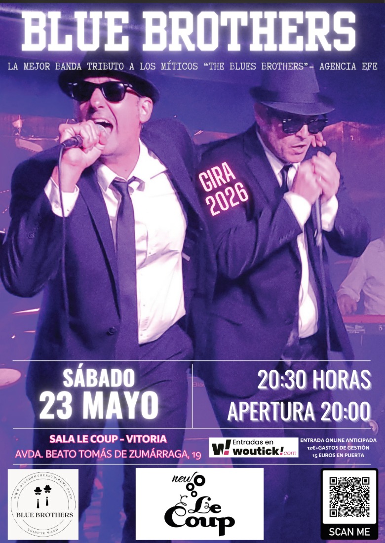 BLUE BROTHERS - TRIBUTO A THE BLUES BROTHERS - LE COUP-VITORIA-GASTEIZ BLUE BROTHERS - TRIBUTO A THE BLUES BROTHERS - LE COUP-VITORIA-GASTEIZ