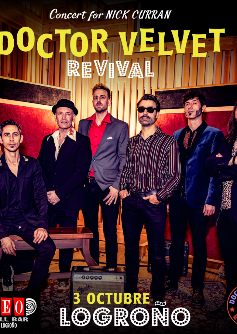 DOCTOR VELVET REVIVAL en LOGROÑO DOCTOR VELVET REVIVAL en LOGROÑO