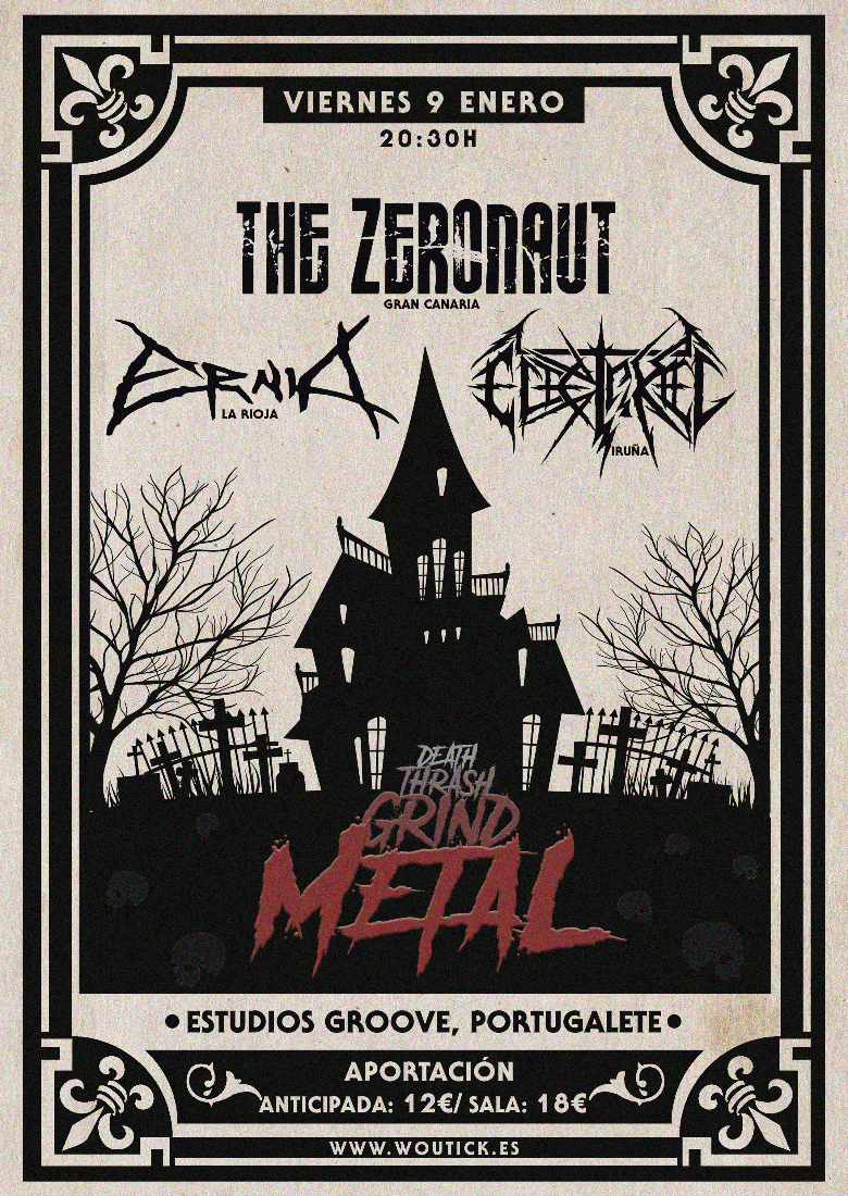 THE ZERONAUT + ERNIA + Electrikeel THE ZERONAUT + ERNIA + Electrikeel