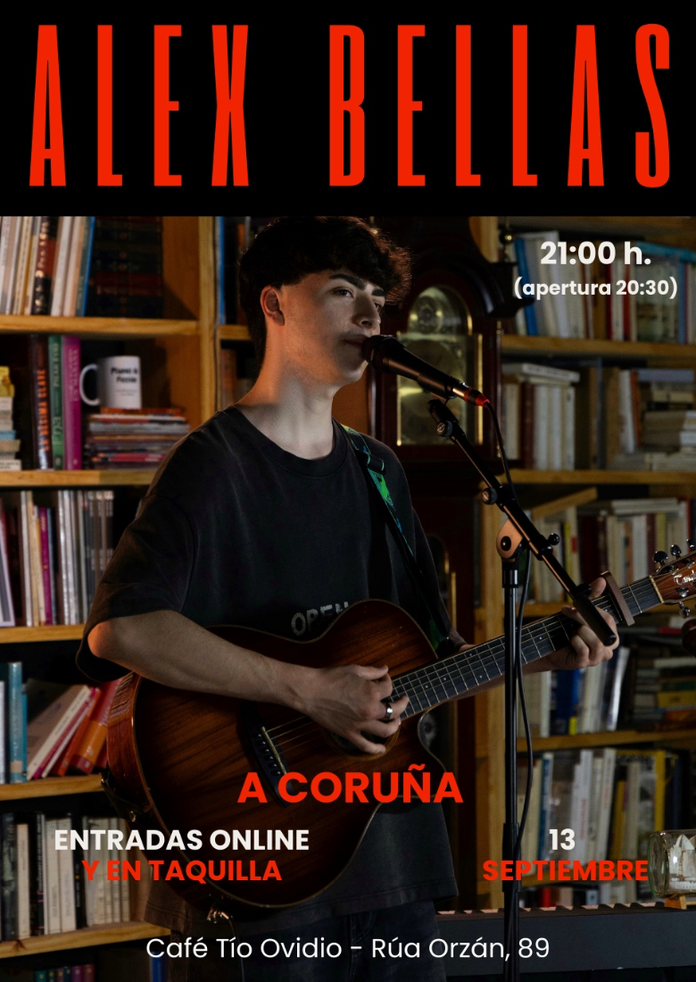 Concierto Alex Bellas - A Coruña Concierto Alex Bellas - A Coruña
