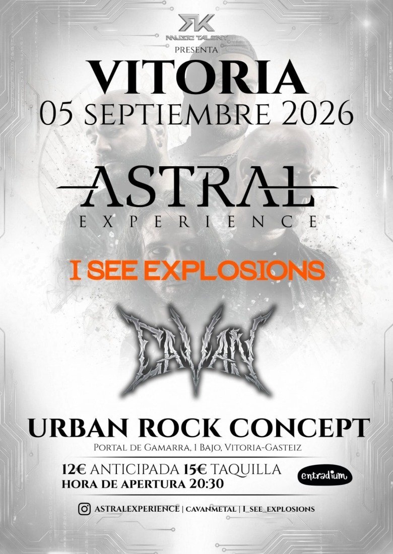 ASTRAL EXPERIENCE + I SEE EXPLOSIONS + CAVAN en Vitoria ASTRAL EXPERIENCE + I SEE EXPLOSIONS + CAVAN en Vitoria