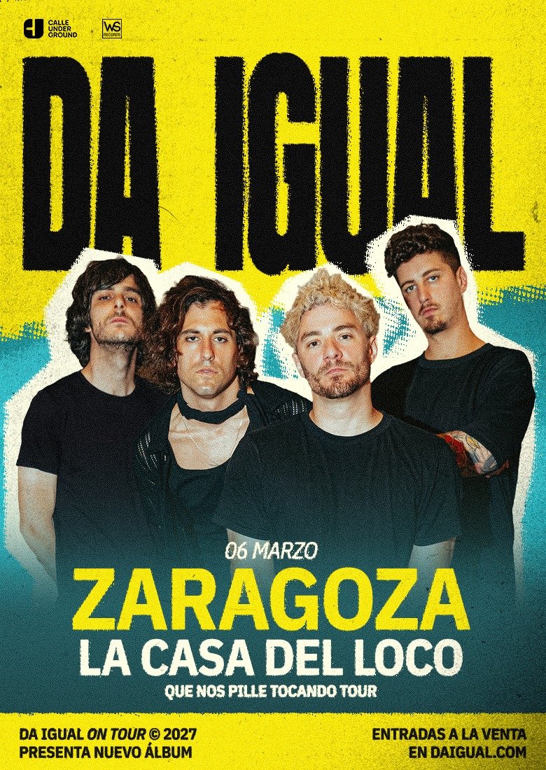 Da Igual Zaragoza Da Igual Zaragoza
