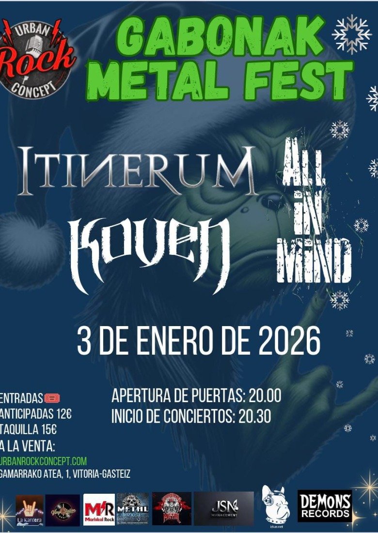 GABONAK METAL FEST (ITINERUM + KOVEN + ALL IN MIND) GABONAK METAL FEST (ITINERUM + KOVEN + ALL IN MIND)