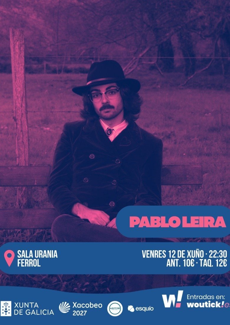 Pablo Leira en Sala Urania (Ferrol) Pablo Leira en Sala Urania (Ferrol)