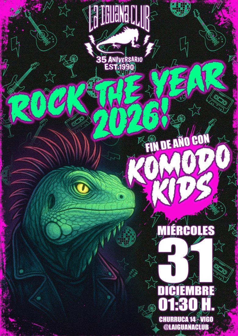 ROCK THE YEAR 2026: LA IGUANA CLUB ROCK THE YEAR 2026: LA IGUANA CLUB