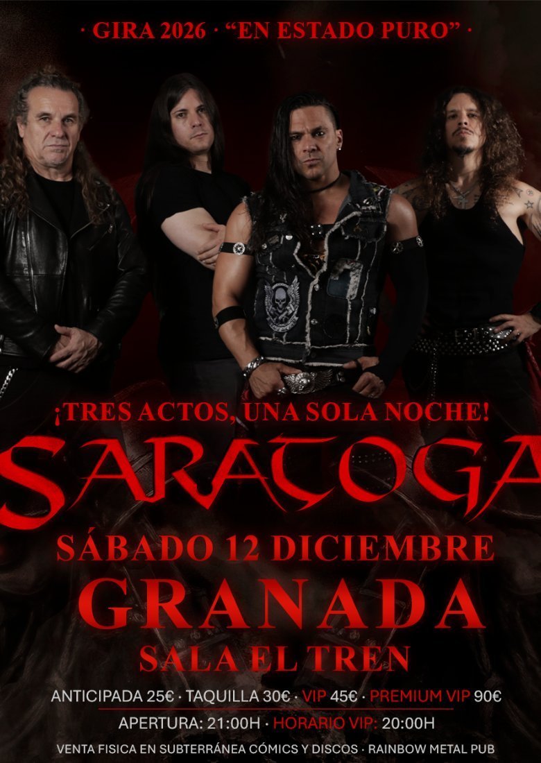 SARATOGA – “III ACTOS: EN ESTADO PURO” GRANADA 12/12/2026 SARATOGA – “III ACTOS: EN ESTADO PURO” GRANADA 12/12/2026