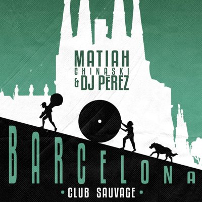 Matiah Chinaski y Dj Pérez en  Barcelona
