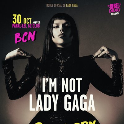 I'M NOT LADY GAGA, I'M PENELOPY JEAN - Barcelona