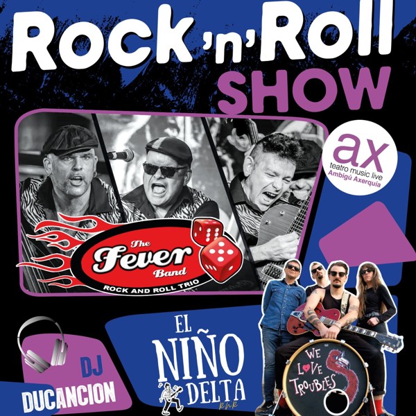 THE FEVER BAND + EL NIÑO DELTA + DU CANCIÓN DJ