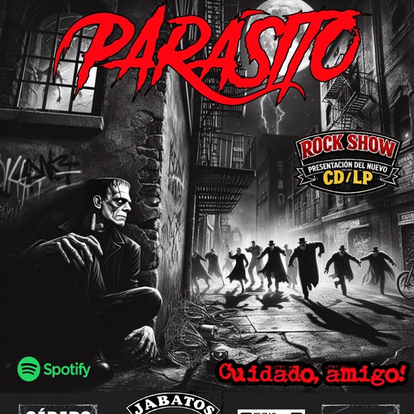 PARÁSITO en concierto: Presentación Disco "CUIDADO, AMIGO!"