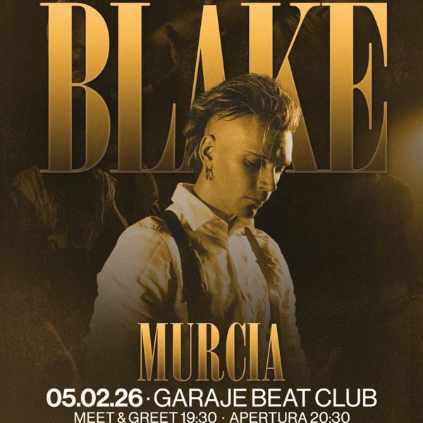 Blake - Murcia, Garaje Beat Club