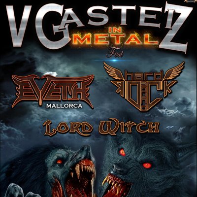GASTEIZ IN METAL (EVETH + HRS + LORD WITCH)