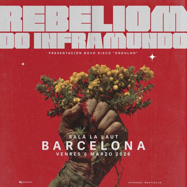 Rebeliom do Inframundo - Barcelona 'ORGULHO TOUR 2026'
