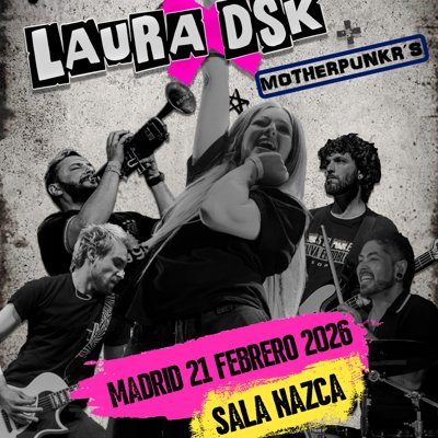 Laura DSK - Sala Nazca, Madrid