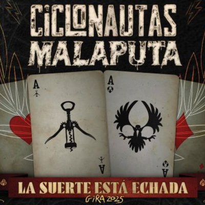 CICLONAUTAS + MALAPUTA - SALA FUNDICIÓN - LOGROÑO