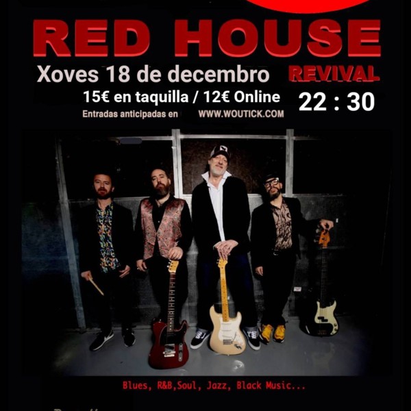 RED HOUSE REVIVAL en Lugo