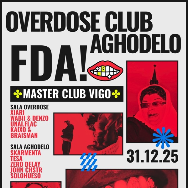 OVERDOSE CLUB X AGHODELO FIN DE AÑO VIGO