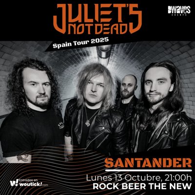 JULIET'S NOT DEAD en Santander