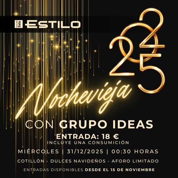 Nochevieja en Sala Estilo con Grupo Ideas