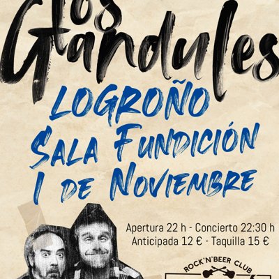 LOS GANDULES - SALA FUNDICIÓN - LOGROÑO