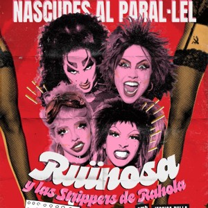 Ruïnosa y las Strippers de Rahola a Barcelona