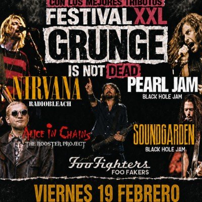 FESTIVAL GRUNGE IS NOT DEAD XXL en Sevilla
