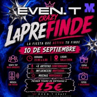 EVEN.T CRAZY LA PREFINDE